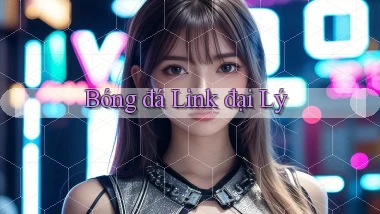 Bóng đá Link đại lý