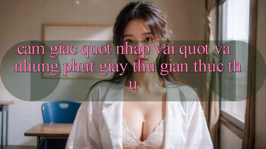 Cảm giác " nhập vai" và những phút giây thư giãn thực thụ