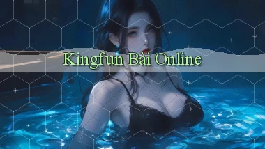 kingfun bài online