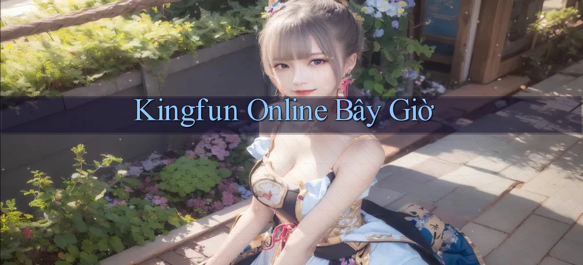 kingfun online bây giờ