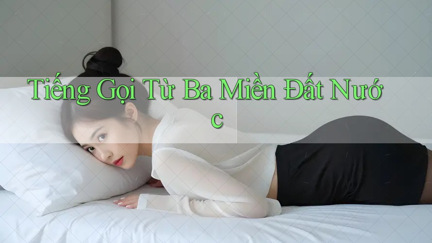 Tiếng Gọi Từ Ba Miền Đất Nước Tiếng Gọi Từ Ba Miền Đất Nước